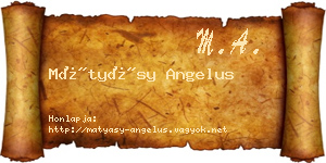Mátyásy Angelus névjegykártya